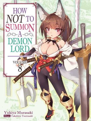 cover image of How NOT to Summon a Demon Lord, Volume 8